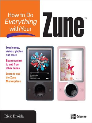 How to Do Everything with Your Zune<sup>TM</sup> - ebook